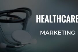 What is healthcare marketing and its strategies?